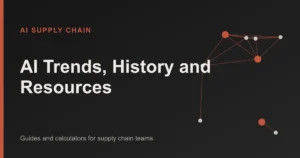AI Trends, History and Resources: AI Supply Chain topic cover