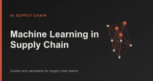 Machine Learning in Supply Chain: AI Supply Chain topic cover
